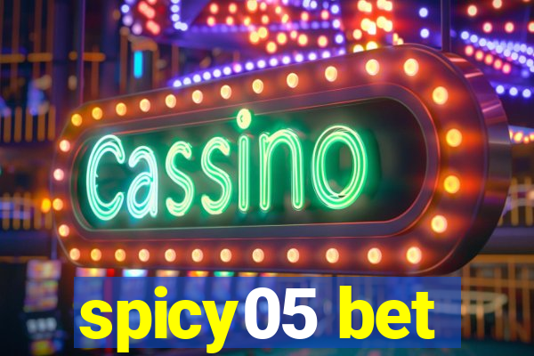 spicy05 bet